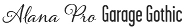 Garage Gothic or Alana Pro font